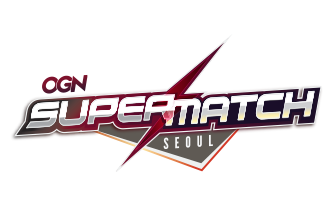 Seoul Cup OGN Super Match