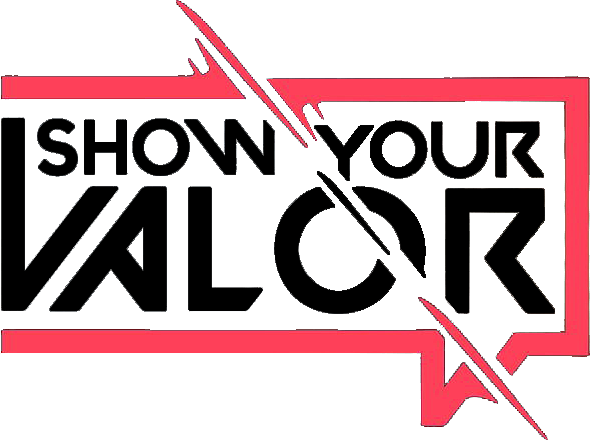 Show Your Valor