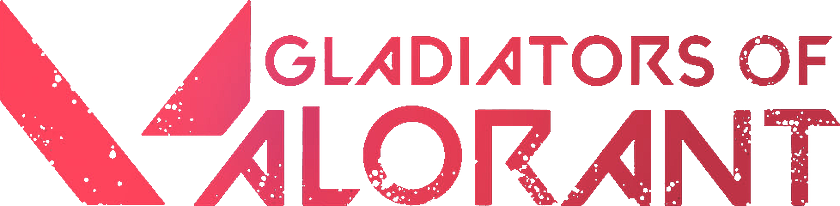 Gladiators of VALORANT